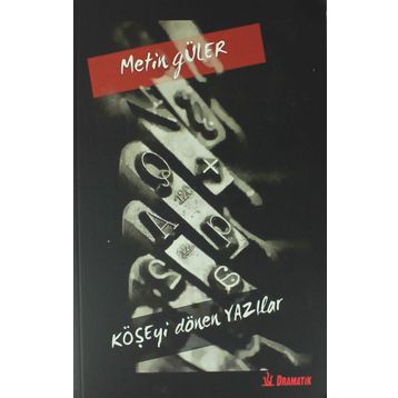 Köşeyi Dönen Yazılar - Metin Güler