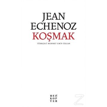 KOŞMAK - JEAN ECHENOZ