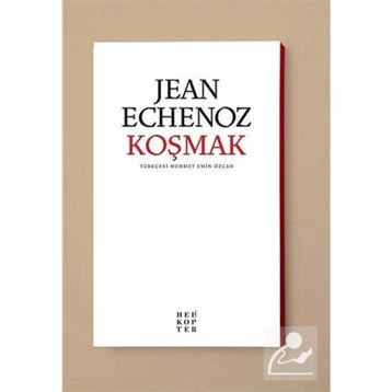 KOŞMAK - JEAN ECHENOZ