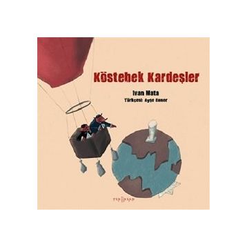 Köstebek Kardeşler - Ivan Mata