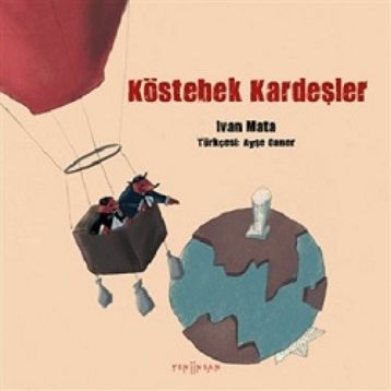 Köstebek Kardeşler - Ivan Mata