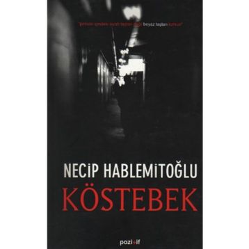 Köstebek - Necib Hablemitoğlu
