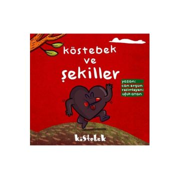 Köstebek ve Şekiller - Can Ergün