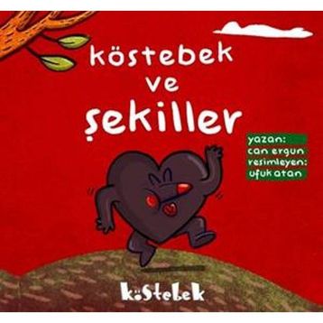 Köstebek ve Şekiller - Can Ergün