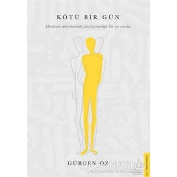 Kötü Bir Gün - Gürgen Öz