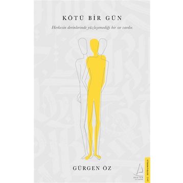 Kötü Bir Gün - Gürgen Öz