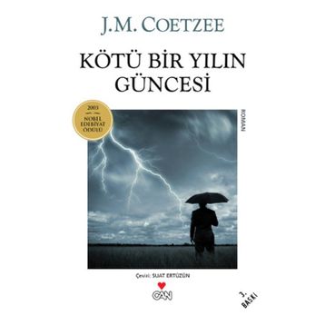 KÖTÜ BIR YILIN GÜNCESİ - JOHN MAXWELL COETZEE