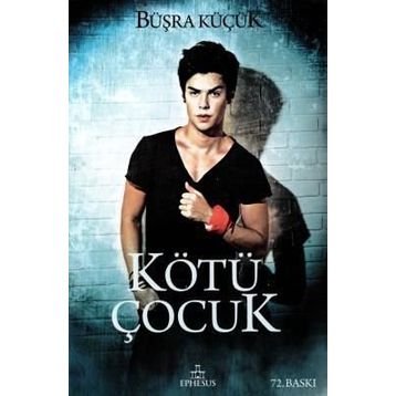 Kötü Çocuk 1 - Büşra Küçük