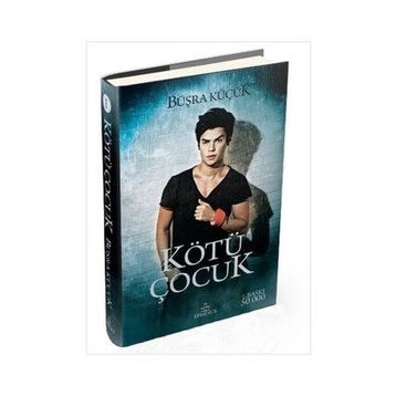 Kötü Çocuk 1 - Büşra Küçük