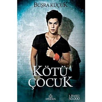 Kötü Çocuk 1 - Büşra Küçük