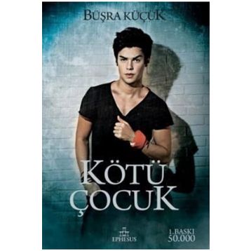 Kötü Çocuk - Büşra Küçük