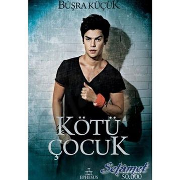 Kötü Çocuk - Büşra Küçük