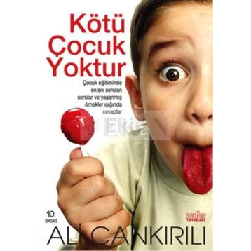 KÖTÜ ÇOCUK YOKTUR - ALI ÇANKIRILI