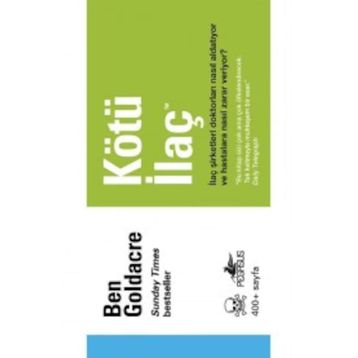 Kötü İlaç - Ben Goldacre