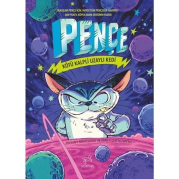 Kötü Kalpli Uzaylı Kedi - Pençe 1 - Uçan At Yayınları