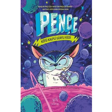 Kötü Kalpli Uzaylı Kedi - Pençe 1 - Uçan At Yayınları