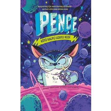 Kötü Kalpli Uzaylı Kedi - Pençe 1 - Uçan At Yayınları