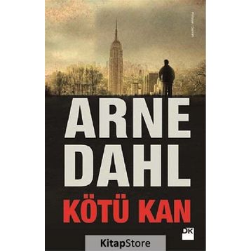 Kötü Kan - Arne Dahl
