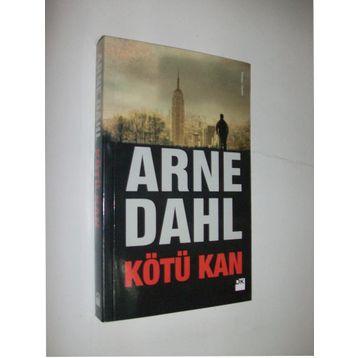 Kötü Kan - Arne Dahl