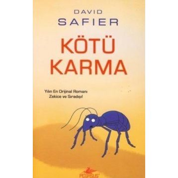 KÖTÜ KARMA - GENEL
