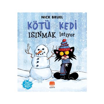 Kötü Kedi Isınmak İstiyor - Nick Bruel