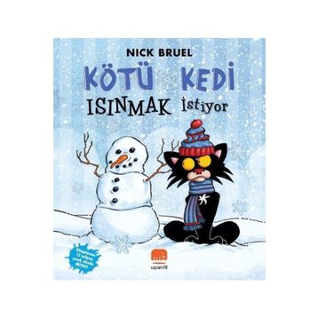 Kötü Kedi Isınmak İstiyor - Nick Bruel