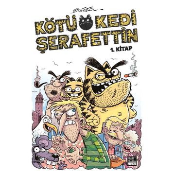 KÖTÜ KEDI ŞERAFETTİN 1 - BÜLENT ÜSTÜN