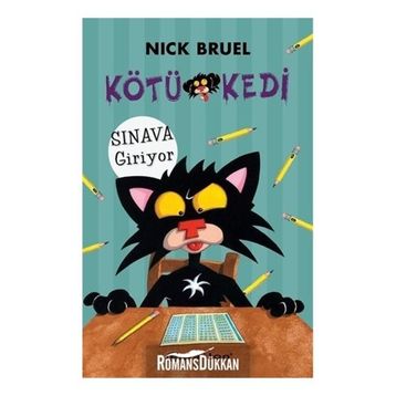 Kötü Kedi Sınava Giriyor - Nick Bruel