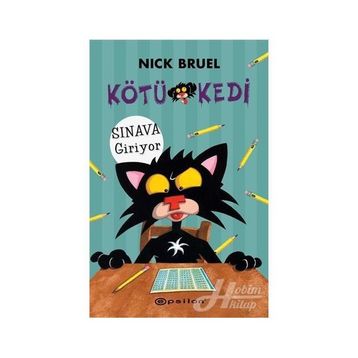 Kötü Kedi Sınava Giriyor - Nick Bruel