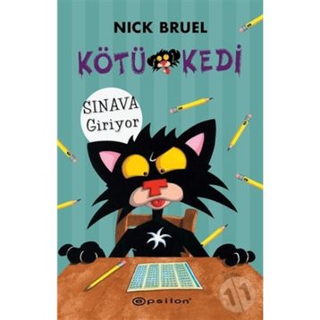 Kötü Kedi Sınava Giriyor - Nick Bruel