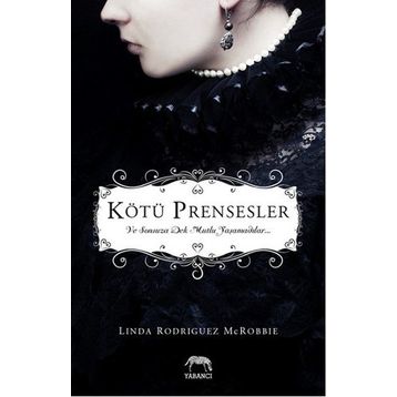 Kötü Prensesler - Linda Rodriguez McRobbie