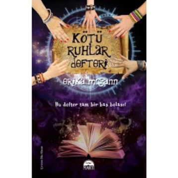 Kötü Ruhlar Defteri - Erika Mcgann