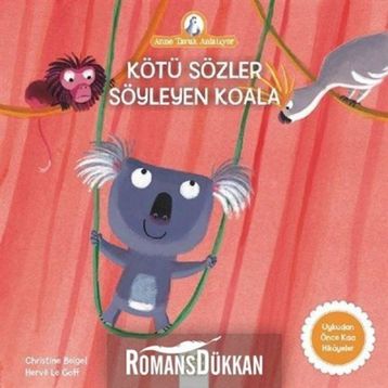 Kötü Sözler Söyleyen Koala - Christine Beigel