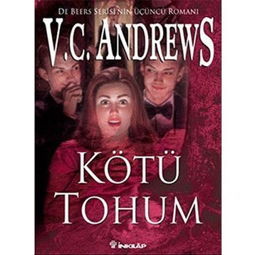 Kötü Tohum - V. C. Andrews