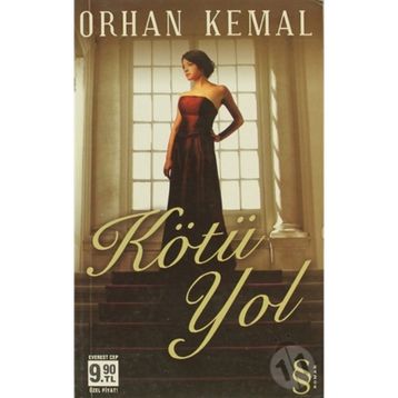 KÖTÜ YOL (CEP BOY) - ORHAN KEMAL