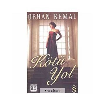 KÖTÜ YOL (CEP BOY) - ORHAN KEMAL