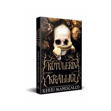 Kötülerin Krallığı - Kerri Maniscalco