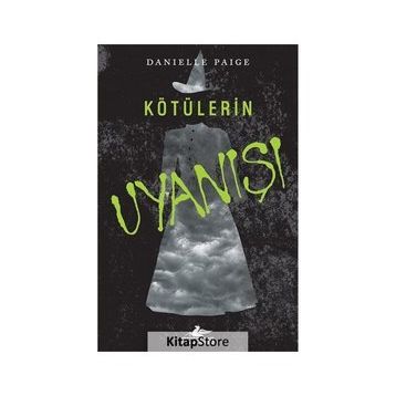 Kötülerin Uyanışı - Danielle Paige