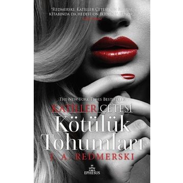 Kötülük Tohumları-Katiller Çetesi