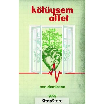 Kötüysem Affet - Can Demircan