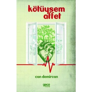 Kötüysem Affet - Can Demircan