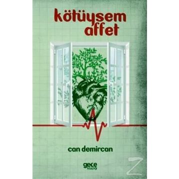 Kötüysem Affet - Can Demircan
