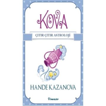 Kova - Çıtır Çıtır Astroloji - Hande Kazanova