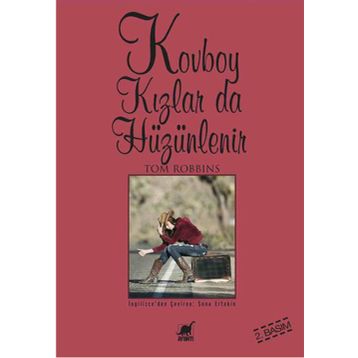 KOVBOY KIZLAR DA HÜZÜNLENİR - TOM ROBBINS