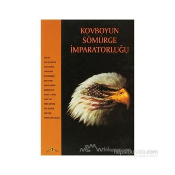 KOVBOYUN SÖMÜRGE İMPARATORLUĞU - KOLLEKTIF