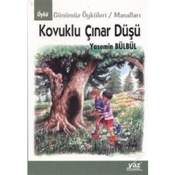 KOVUKLU ÇINAR DÜŞÜ - YASEMIN BÜLBÜL