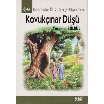 KOVUKLU ÇINAR DÜŞÜ - YASEMIN BÜLBÜL