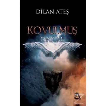Kovulmuş Deccal - Dilan Ateş