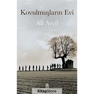 Kovulmuşların Evi - Ali Ayçil