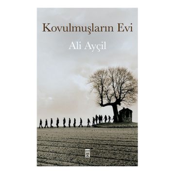 Kovulmuşların Evi - Ali Ayçil